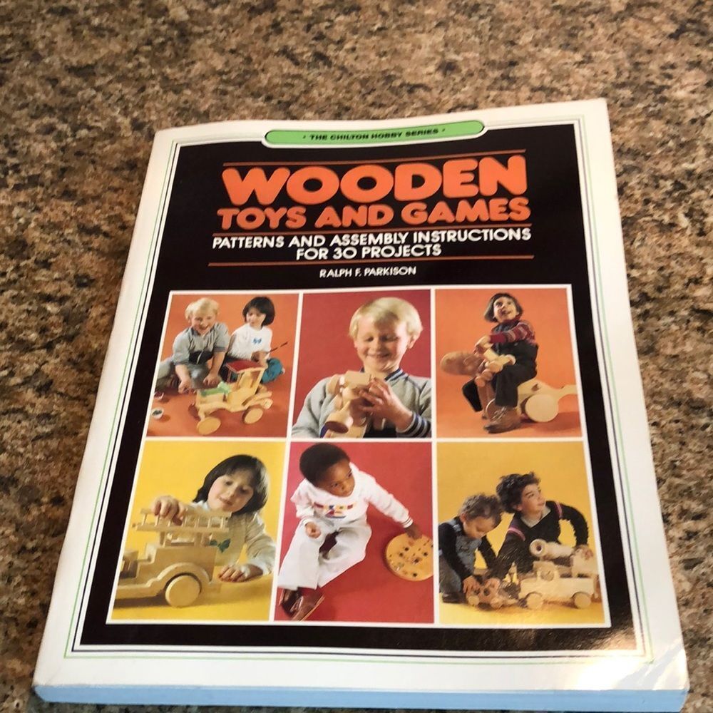 Wooden Toys and Games Patterns Assembly Instructions 30‎ Projects Chilton